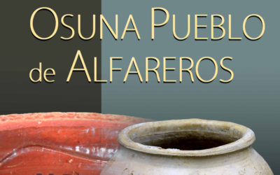 El próximo día 5 se inaugura la exposición «Osuna pueblo de alfareros».