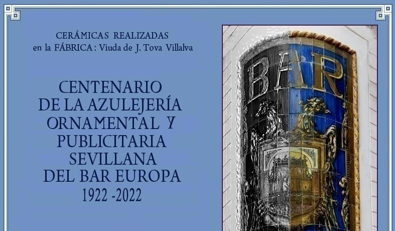 Pieza del mes. Septiembre 2023. Centenario de la azulejería ornamental y publicitaria del Bar Europa. José Ramón Morilla Aceijas.
